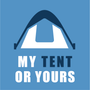 My Tent or Yours